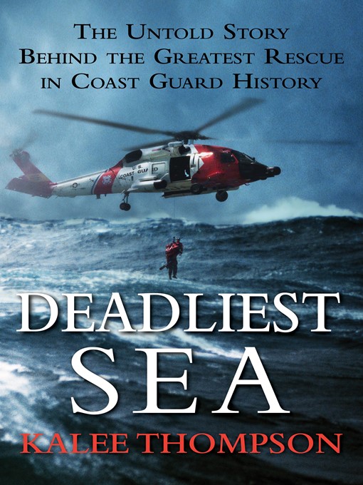 Title details for Deadliest Sea by Kalee Thompson - Available